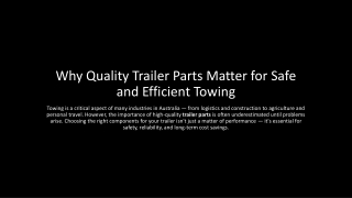 why quality trailer parts matter for safe and efficient towing