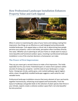 How Professional Landscape Installation Enhances Property Value and Curb Appeal
