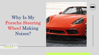 Why is my Porsche car steering wheel making noises