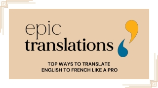 Top Ways to Translate English to French Like a Pro