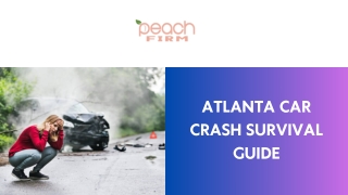 Atlanta Car Crash Survival Guide