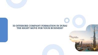 Is Offshore Company Formation in Dubai the Right Move for Your Business