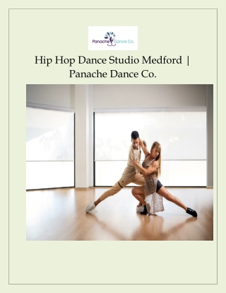 Hip Hop Dance Studio Medford | Panache Dance Co.