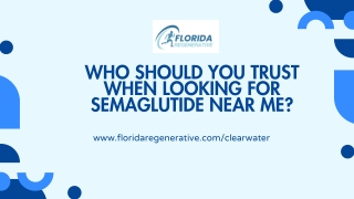 Who Should You Trust When Looking for Semaglutide Near Me?