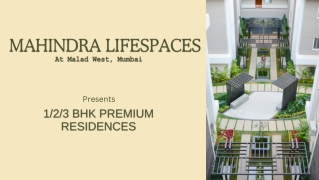 Mahindra Lifespaces Malad West Mumbai | Beyond Stay, Pure Indulgence