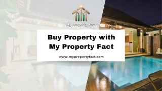 Buy Residential & Commercial Properties with My Property Fact