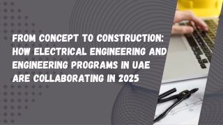 Electrical engineering and Engineering Programs in UAE