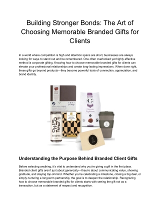 Building Stronger Bonds_ The Art of Choosing Memorable Branded Gifts for Clients