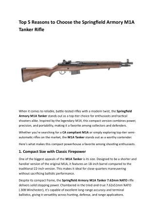 Top 5 Reasons to Choose the Springfield Armory M1A Tanker Rifle
