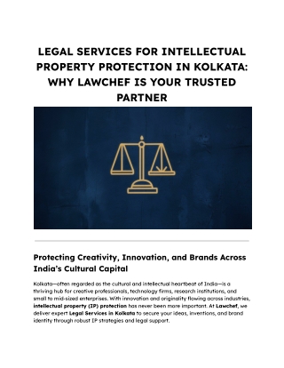 LEGAL SERVICES FOR INTELLECTUAL PROPERTY PROTECTION IN KOLKATA_ WHY LAWCHEF IS YOUR TRUSTED PARTNER