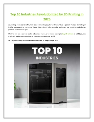 Top 10 Industries Revolutionized by 3D Printing in 2025