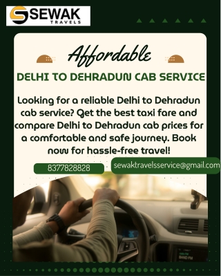Affordable Delhi to Dehradun Cab Service