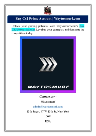 Buy Cs2 Prime Account | Waytosmurf.com