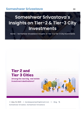 Someshwar Srivastava’s Insights on Tier-2 & Tier-3 City Investments