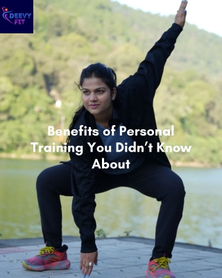 Benefits of Personal Training You Didn’t Know About