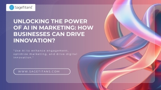 Unlocking the Power of AI in Marketing How Businesses Can Drive Innovation
