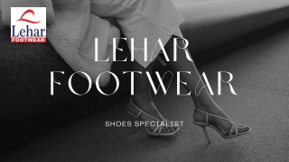 Shoes and Sleepers Manufacturers in Mumbai