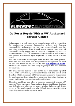 Go For A Repair With A VW Authorised Service Centre