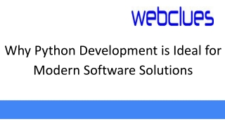 Why Python Development is Ideal for Modern Software Solutions