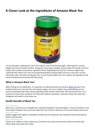 A Closer Look at the Ingredients of Amazon Black Tea