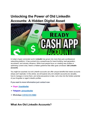 Unlocking the Power of Old LinkedIn Accounts_ A Hidden Digital Asset