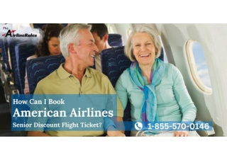How_Can_I_Book_American_Airlines_Senior_Discount_Flight_Ticket