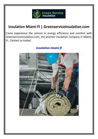 Insulation Miami Fl  Greenserviceinsulation.com