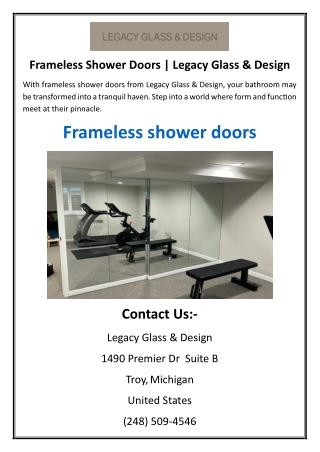 frameless shower doors legacy glass design