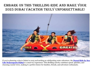 Embark on this thrilling ride and make your 2025 Dubai vacation truly unforgetta