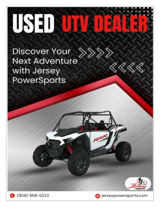 Why Choose Jersey PowerSports as Your Trusted Used UTV Dealer?