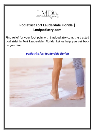 Podiatrist Fort Lauderdale Florida  Lmdpodiatry.com