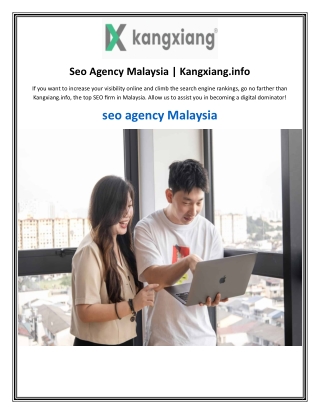 Seo Agency Malaysia  Kangxiang.info