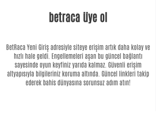 betraca ye ol
