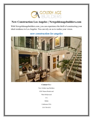 New Construction Los Angeles Newgoldenagebuilders.com
