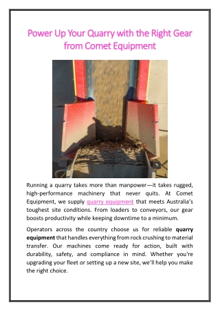 Power Up Your Quarry with the Right Gear from Comet Equipment