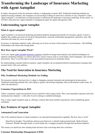 Transforming the Landscape of Insurance Marketing with Agent Autopilot