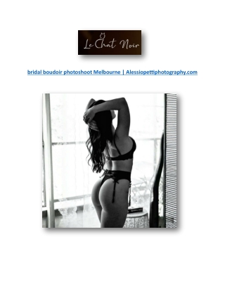 bridal boudoir photoshoot Melbourne | Alessiopettiphotography.com