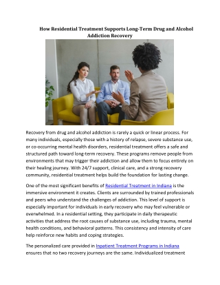 How Residential Treatment Supports Long-Term Drug and Alcohol Addiction Recovery
