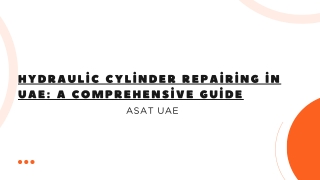 Hydraulic Cylinder Repairing in UAE
