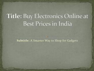 Buy Electronics Online at Best Prices in India