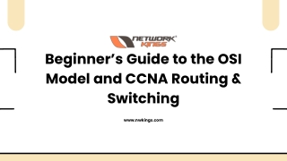 Beginner’s Guide to the OSI Model and CCNA Routing & Switching