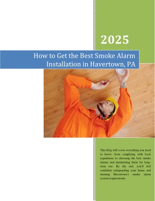 How to Get the Best Smoke Alarm Installation in Havertown PA
