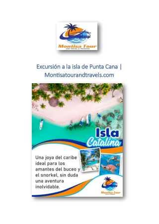 Excursión a la isla de Punta Cana | Montisatourandtravels.com