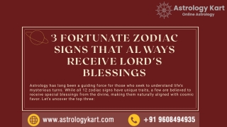 3 Fortunate Zodiac Signs That Always Receive Lord’s Blessings