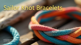 Sailor Knot Bracelets
