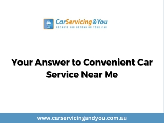 your answer to convenient car your answer