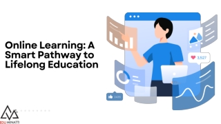 Online Learning A Smart Pathway to Lifelong Education