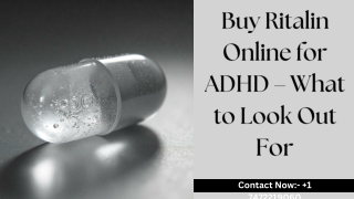Buy Ritalin Online for ADHD – What to Look Out For