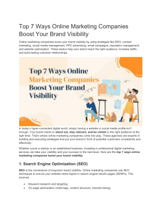 Top 7 Ways Online Marketing Companies Boost Your Brand Visibility