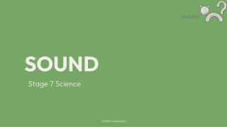 Stage 7 Science: Exploring Sound | CuriousEd.ai